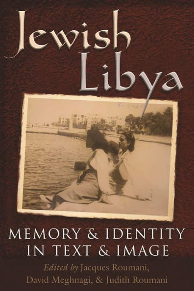Jewish Libya: Memory and Identity Text Image