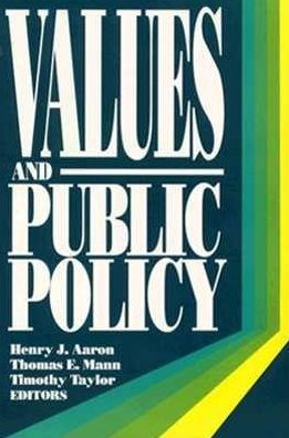 Values and Public Policy / Edition 1