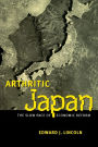 Arthritic Japan: The Slow Pace of Economic Reform / Edition 1