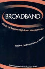 Broadband: Should We Regulate High-Speed Internet Access?