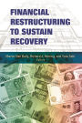 Financial Restructuring to Sustain Recovery