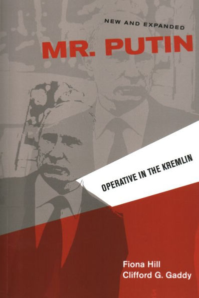 Mr. Putin: Operative the Kremlin (New and Expanded Edition)