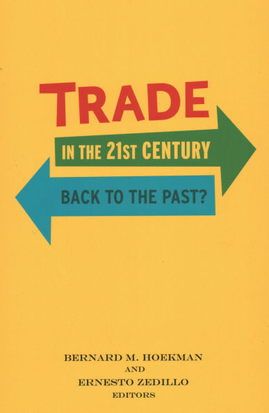 Trade in the 21st Century: Back to the Past?