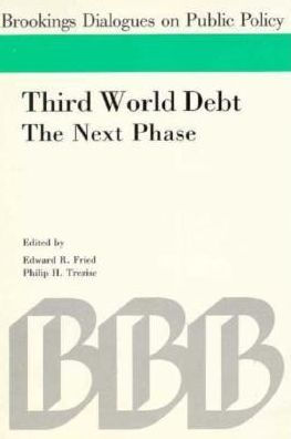 Third World Debt: The Next Phase