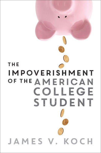 the Impoverishment of American College Student