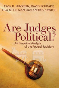 Title: Are Judges Political?: An Empirical Analysis of the Federal Judiciary, Author: Cass R. Sunstein