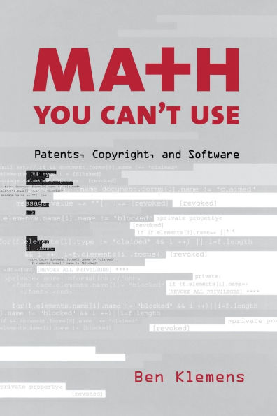 Math You Can't Use: Patents, Copyright, and Software