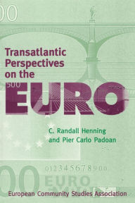 Title: Transatlantic Perspectives on the Euro, Author: C. Randall Henning