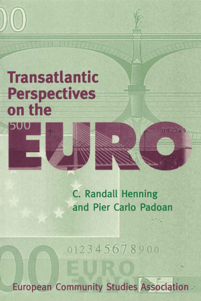 Transatlantic Perspectives on the Euro
