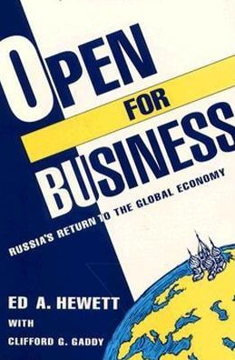 Open for Business: Russia's Return to the Global Economy