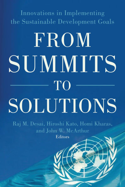 From Summits to Solutions: Innovations in Implementing the Sustainable Development Goals