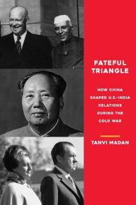 Downloading free books to kindle Fateful Triangle: How China Shaped U.S.-India Relations During the Cold War by Tanvi Madan 9780815737711 RTF PDB PDF