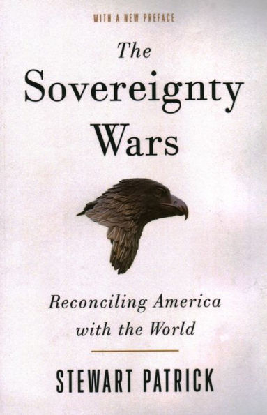 the Sovereignty Wars: Reconciling America with World