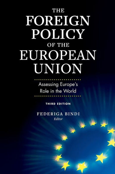the Foreign Policy of European Union: Assessing Europe's Role World