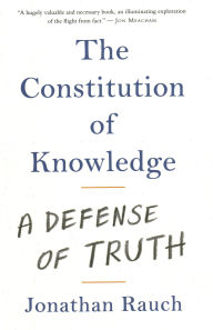 Ebook for dummies free download The Constitution of Knowledge: A Defense of Truth 9780815738862 by Jonathan Rauch in English