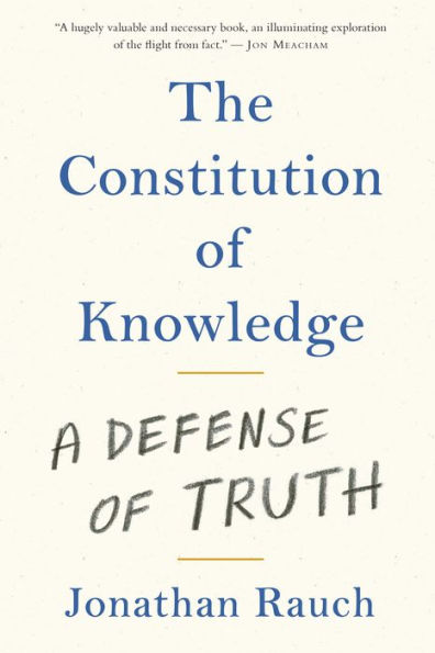 The Constitution of Knowledge: A Defense Truth