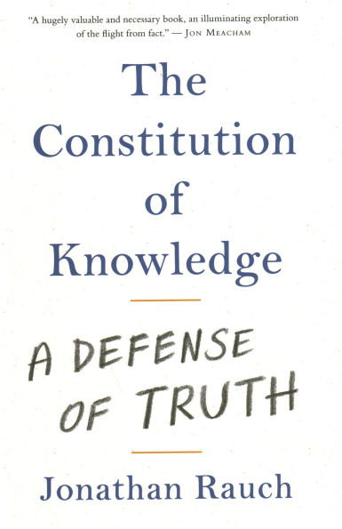 The Constitution of Knowledge: A Defense Truth