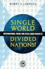 Single World, Divided Nations?: International Trade and the OECD Labor Markets / Edition 1