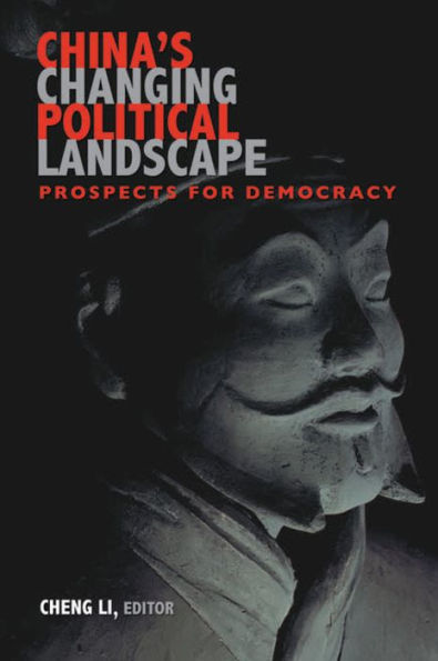 China's Changing Political Landscape: Prospects for Democracy / Edition 1