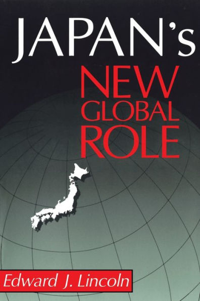 Japan's New Global Role / Edition 1