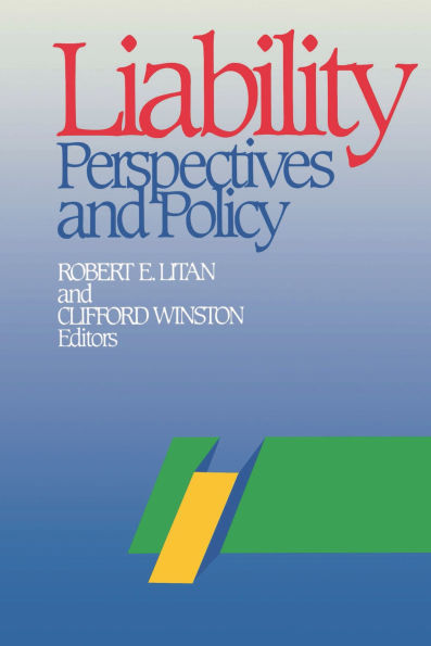 Liability: Perspectives and Policy