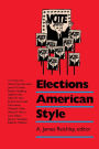 Elections American Style / Edition 1