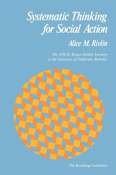 Systematic Thinking for Social Action / Edition 1