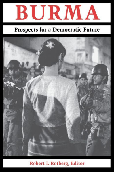 Burma: Prospects for a Democratic Future