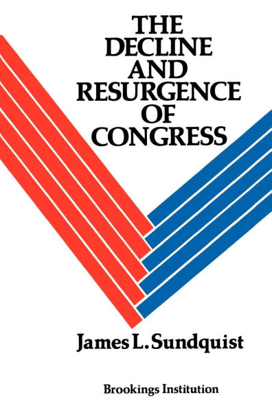 The Decline and Resurgence of Congress / Edition 1