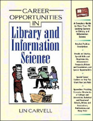 Title: Career Opportunities in Library and Information Science, Author: Lin P. Carvell