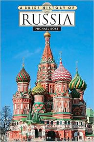 Title: A Brief History of Russia, Author: Michael Kort