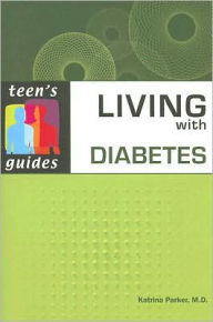 Title: Living with Diabetes, Author: Katrina Parker