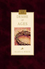 Title: The Desire of Ages, Author: Ellen G. White