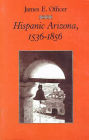 Hispanic Arizona, 1536-1856