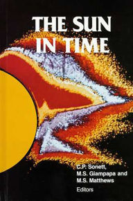 Title: The Sun in Time, Author: C. P. Sonett