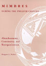 Mimbres during the Twelfth Century: Abandonment, Continuity, and Reorganization