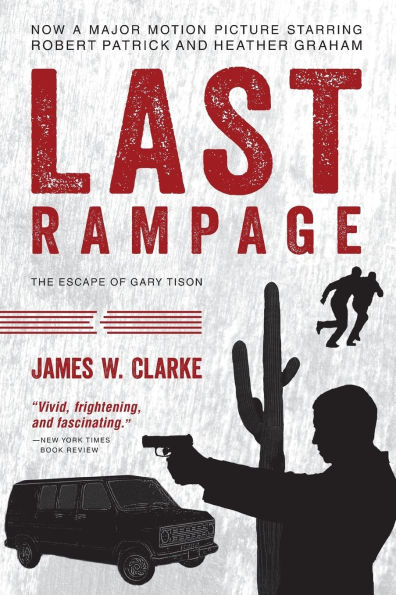 Last Rampage: The Escape of Gary Tison