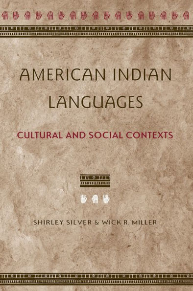 American Indian Languages: Cultural and Social Contexts / Edition 1