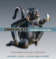 Title: Chocolate: Pathway to the Gods, Author: Meredith L. Dreiss