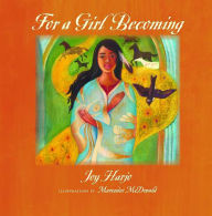 Title: For a Girl Becoming, Author: Joy Harjo