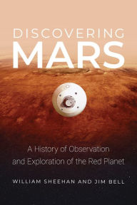 Free ebooks to download on android phone Discovering Mars: A History of Observation and Exploration of the Red Planet 9780816532100 PDF