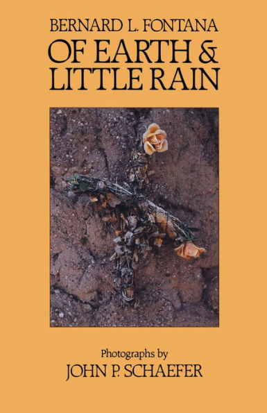 Of Earth and Little Rain: The Papago Indians