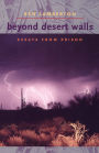 Beyond Desert Walls: Essays from Prison