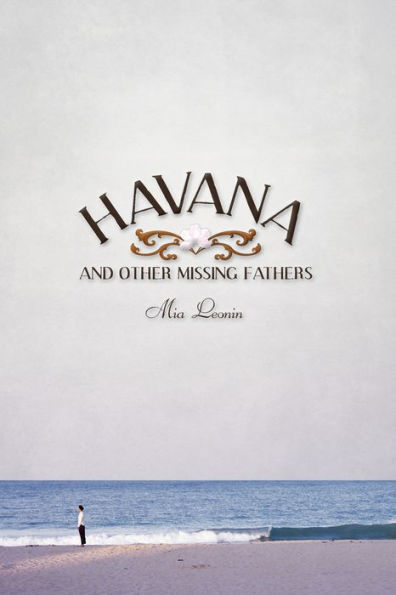 Havana and Other Missing Fathers