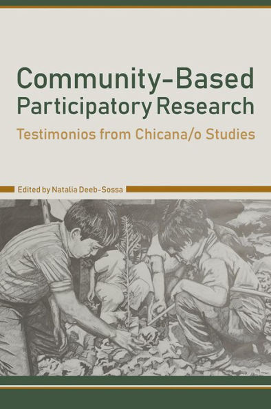 Community-Based Participatory Research: Testimonios from Chicana/o Studies