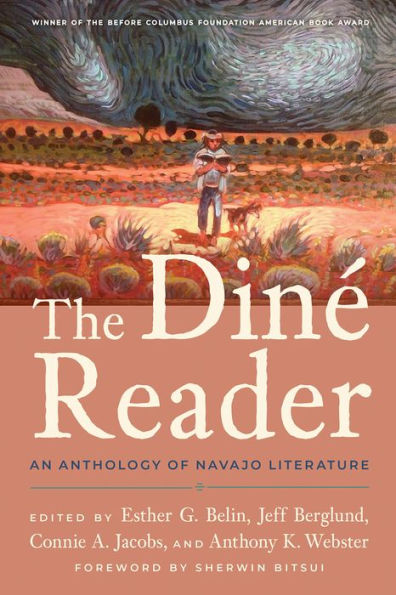 The Diné Reader: An Anthology of Navajo Literature