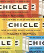 Chicle: The Chewing Gum of the Americas, From the Ancient Maya to William Wrigley