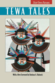 Title: Tewa Tales, Author: Elsie Clews Parsons