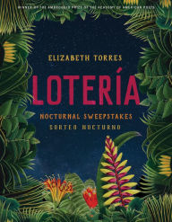 Free public domain audiobooks download Lotería: Nocturnal Sweepstakes by Elizabeth Torres, Elizabeth Torres RTF