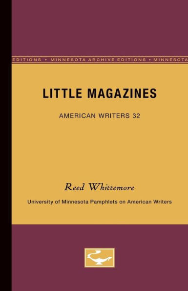 Little Magazines - American Writers 32: University of Minnesota Pamphlets on American Writers